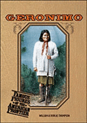 Bill Thompson, Dorcas Thompson - Geronimo, Inbunden. Tillgänglighet: Tillfälligt slut