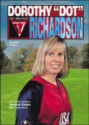 Dorothy ""Dot"" Richardson