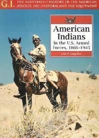 bokomslag American Indians in the U.S. Armed Forces