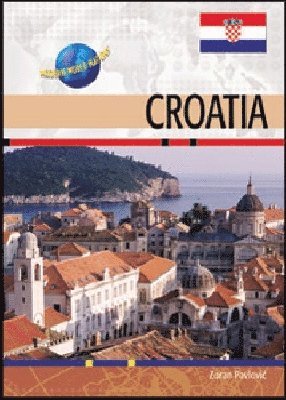 Zoran Pavlovic, Charles F. Gritzner - Croatia, Inbunden