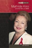 bokomslag Mathilde Krim and the Story of AIDS