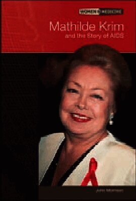 Mathilde Krim and the Story of AIDS
