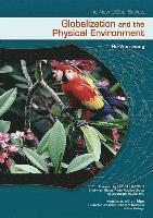 bokomslag Globalization and the Physical Environment