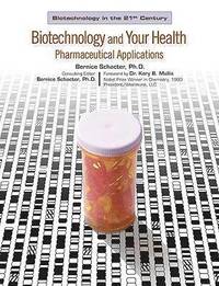 bokomslag Biotechnology and Your Health