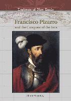 bokomslag Francisco Pizarro and the Conquest of the Inca