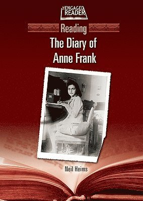 Neil Heims - Reading ""the Diary of Anne Frank, Inbunden