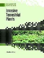 bokomslag Invasive Terrestrial Plants
