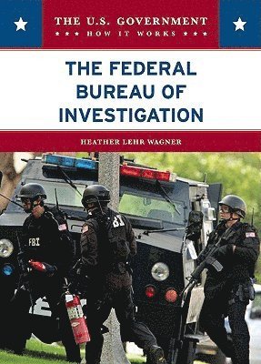 Heather Lehr Wagner - Federal Bureau of Investigation, Inbunden