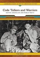 bokomslag Code Talkers and Warriors