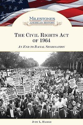 Judy L. Hasday - Civil Rights Act of 1964, Inbunden