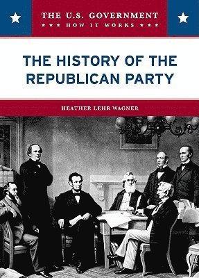 bokomslag History of the Republican Party