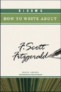 bokomslag Bloom's How to Write About F. Scott Fitzgerald