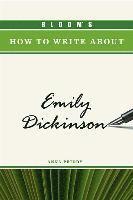 bokomslag Bloom's How to Write About Emily Dickinson