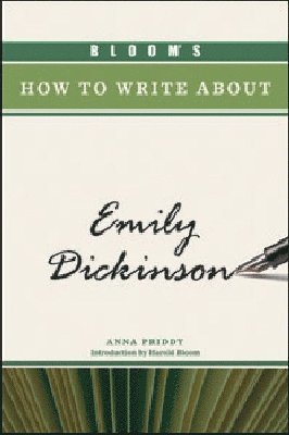 Bloom's How to Write About Emily Dickinson