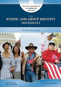 bokomslag Ethnic and Group Identity Movements