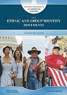 bokomslag The Ethnic and Group Identity Movements