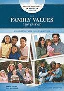 bokomslag The Family Values Movement