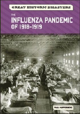 bokomslag Influenza Pandemic of 1918-1919