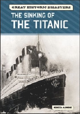 The Sinking of the Titanic 1