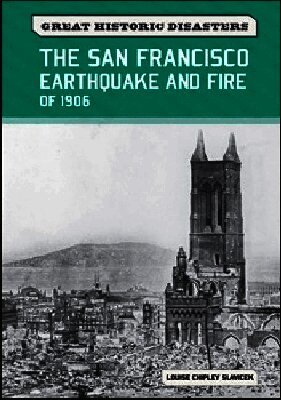 San Francisco Earthquake and Fire of 1906