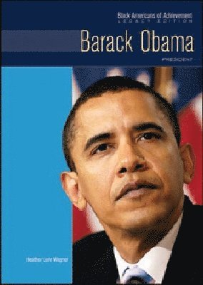 Heather Lehr Wagner - Barack Obama, Inbunden