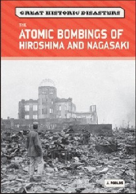 bokomslag Atomic Bombings of Hiroshima and Nagasaki