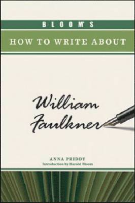 Bloom's How to Write About William Faulkner 1