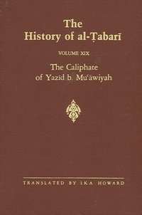 bokomslag History of Al-Tabari, vol. 19