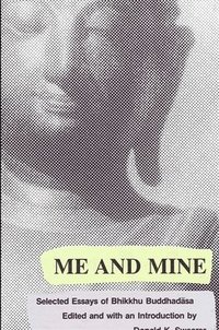 bokomslag Buddhadasa, B: Me and Mine