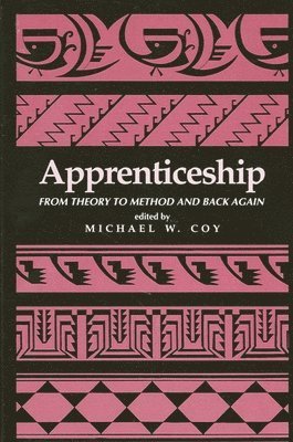 Michael W. Coy - Apprenticeship, Häftad