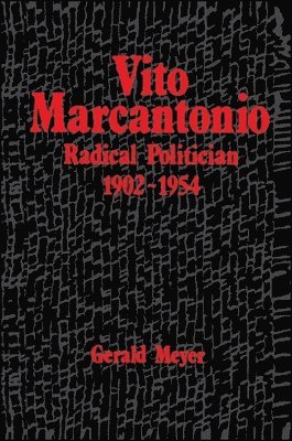 Gerald Meyer - Vito Marcantonio, Häftad. Tillgänglighet: Tillfälligt slut