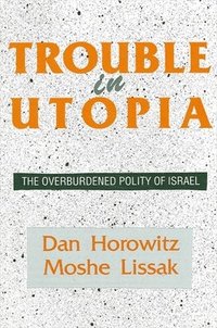 bokomslag Trouble in Utopia