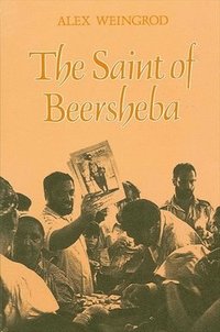 bokomslag The Saint of Beersheba