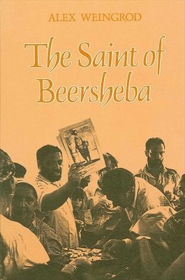 Alex Weingrod - Saint of Beersheba, Häftad