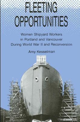Amy Kesselman - Fleeting Opportunities, Inbunden