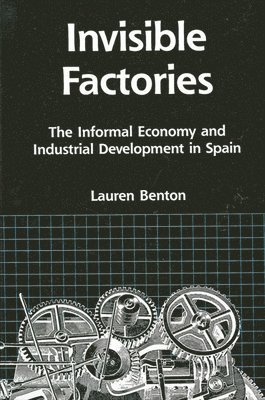 Lauren A. Benton - Invisible Factories, Häftad