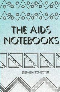 bokomslag The AIDS Notebooks