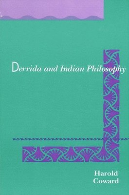 bokomslag Derrida and Indian Philosophy