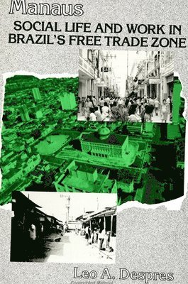 Leo A. Despres - Manaus, Häftad