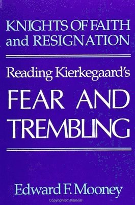 Edward F. Mooney - Knights of Faith and Resignation, Häftad