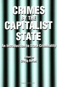 bokomslag Crimes by the Capitalist State