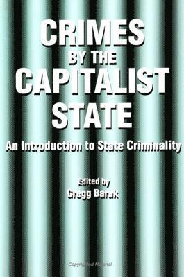 Crimes by the Capitalist State 1