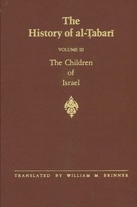 bokomslag History of Al-Tabari, vol. 3