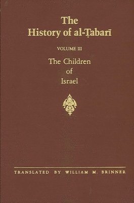 bokomslag History of Al-Tabari, vol. 3