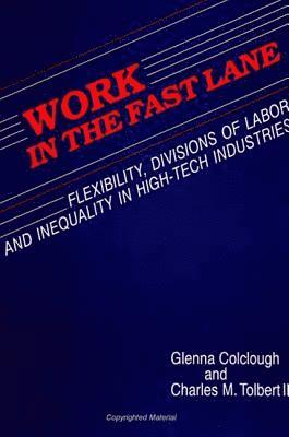 Glenna Colclough, Charles M. Tolbert II - Work in the Fast Lane, Inbunden