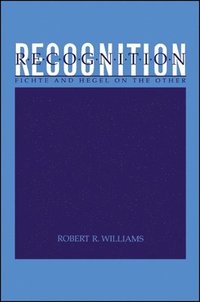 bokomslag Recognition: Fichte and Hegel on the Other