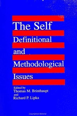 Thomas M. Brinthaupt, Richard P. Lipka - Self, Häftad