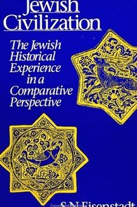 bokomslag Jewish Civilization: The Jewish Historical Experience in a Comparative Perspective