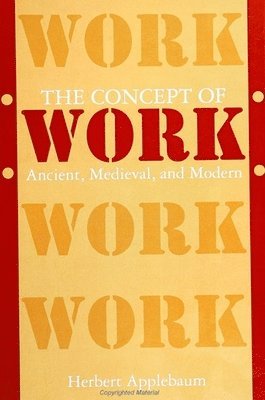 Herbert Applebaum - Concept of Work, Häftad