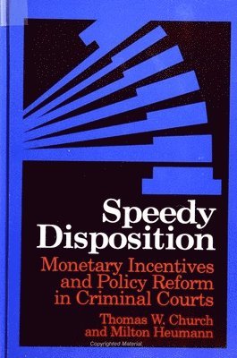 Thomas W. Church, Milton Heumann, Thomas W Church - Speedy Disposition, Häftad